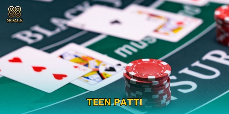 Teen Patti – Trò bài Ấn Độ hấp dẫn tại 88goals